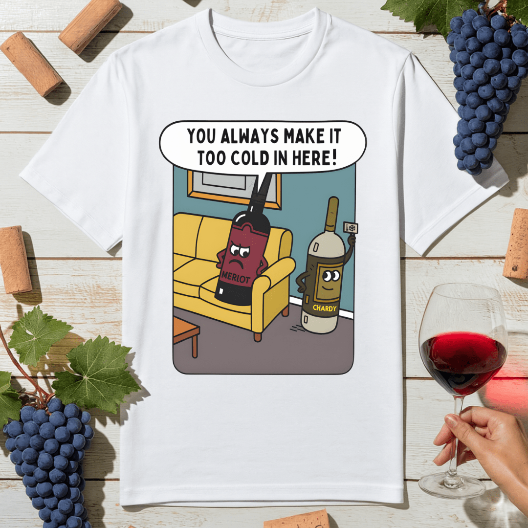 Wine Temperature Dispute T-Shirt