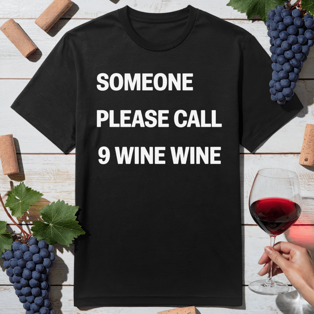 Emergency Wine T-Shirt