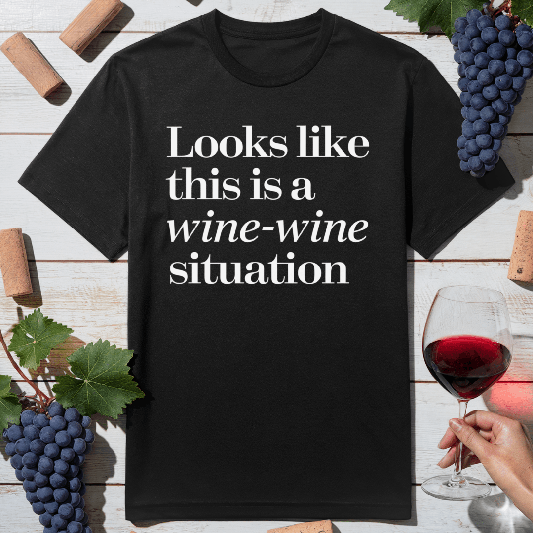 Wine-Wine Situation T-Shirt