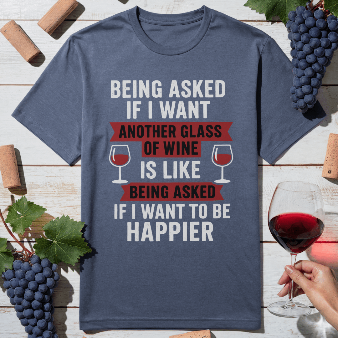 Happier With Wine T-Shirt