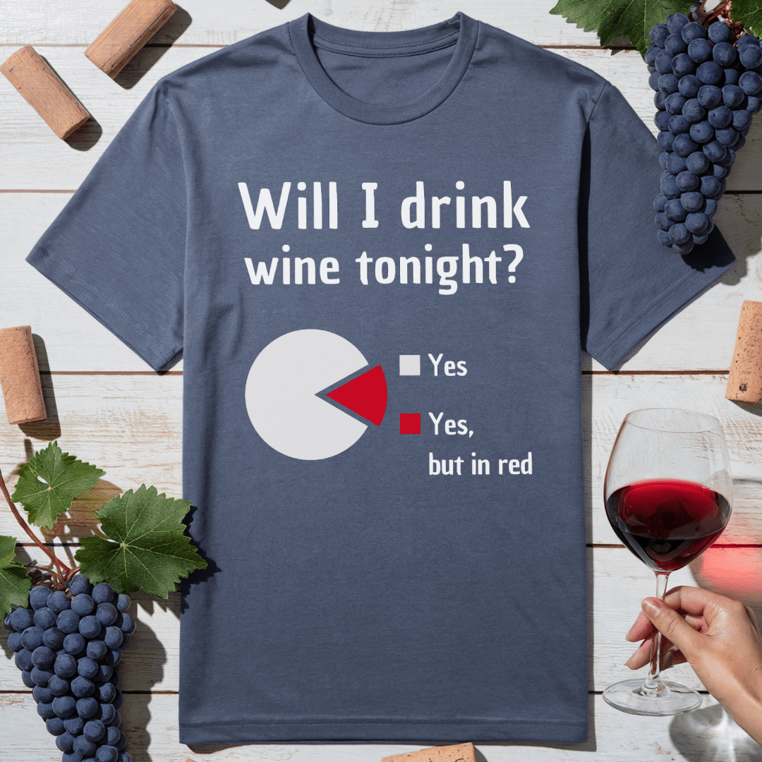 Will Drink Red T-Shirt