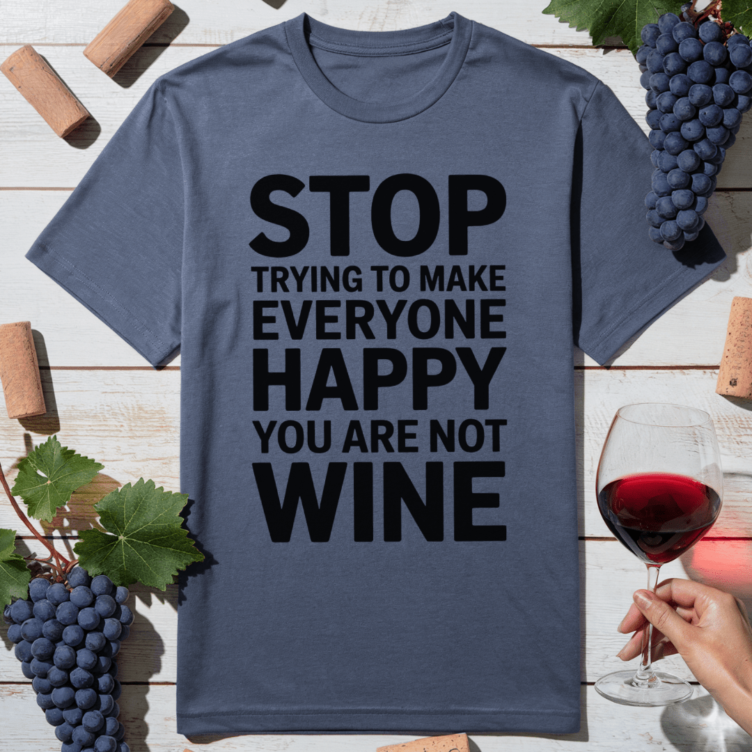Not Wine T-Shirt