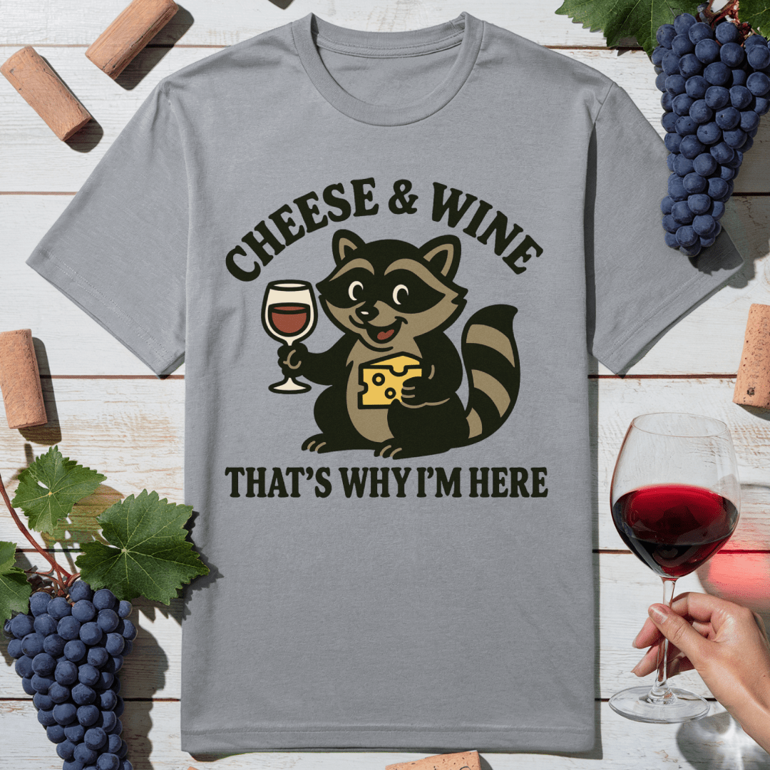 Cheese and Wine T-Shirt
