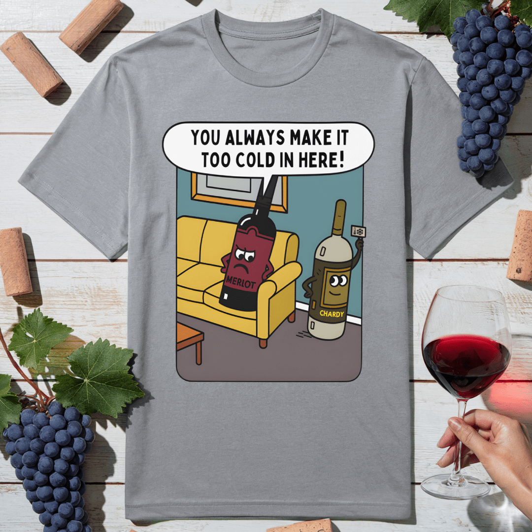 Wine Temperature Dispute T-Shirt