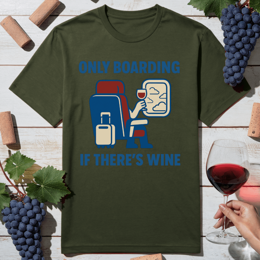 Fly For Wine T-Shirt