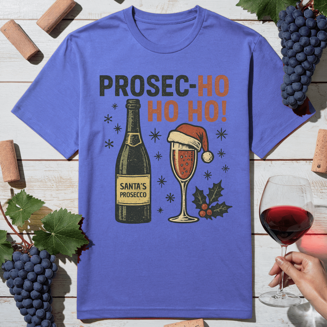 Prosec-Ho Ho T-Shirt