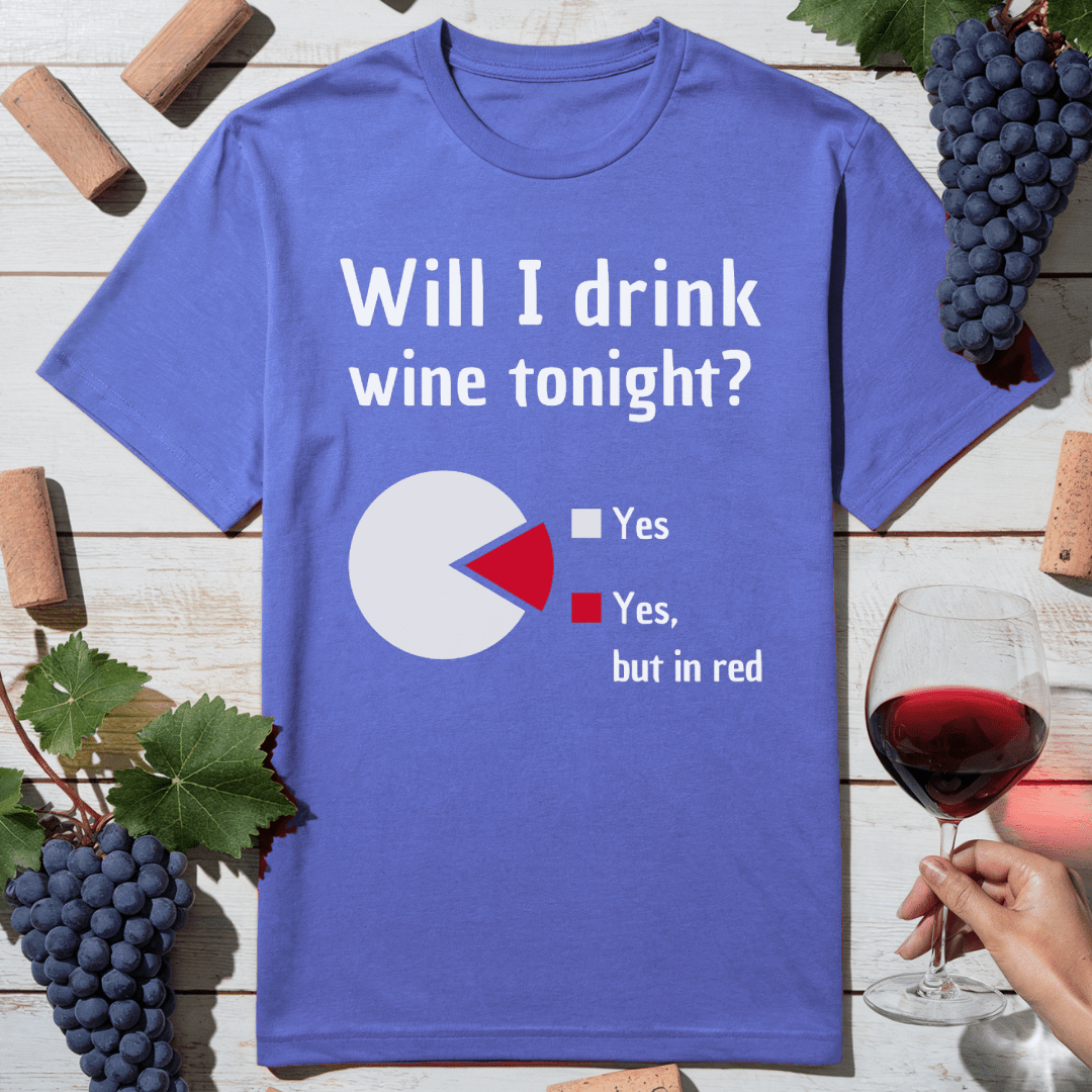 Will Drink Red T-Shirt