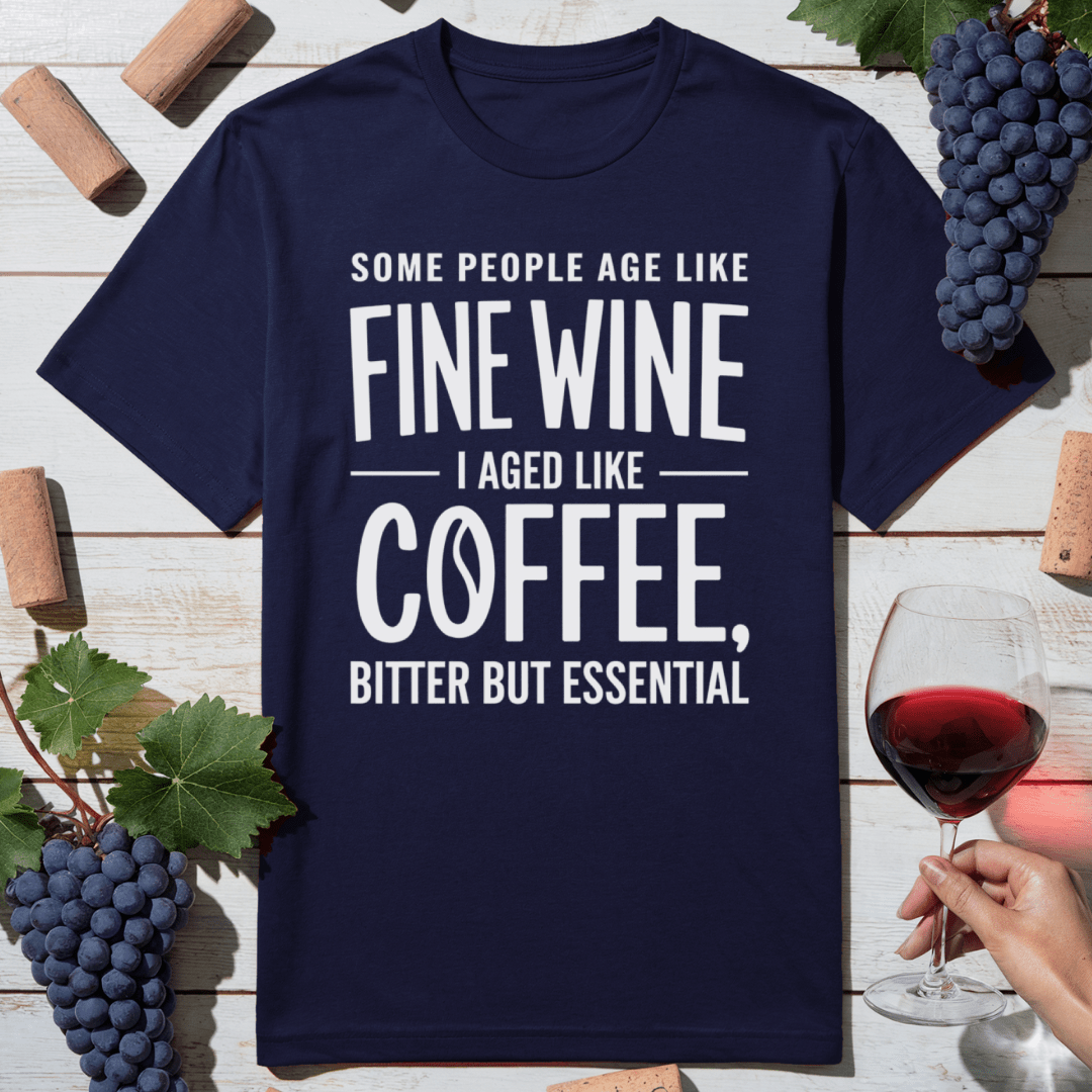 Aged Like Coffee T-Shirt