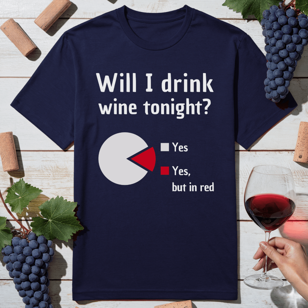 Will Drink Red T-Shirt