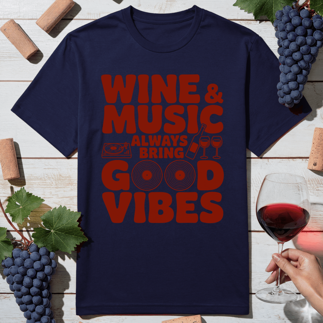 Wine Music Vibes T-Shirt