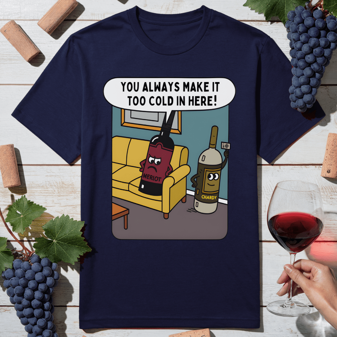 Wine Temperature Dispute T-Shirt