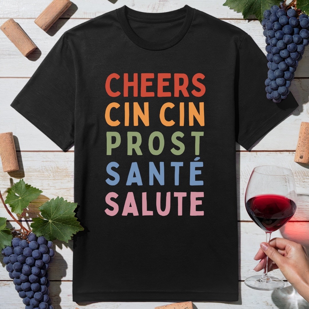 Global Cheers T-Shirt