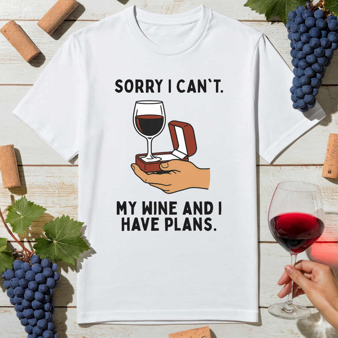 Wine Date Plans T-Shirt