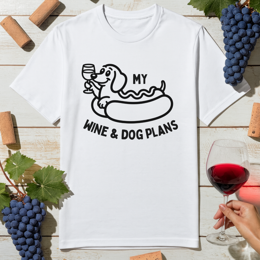 Dog Wine Plans T-Shirt