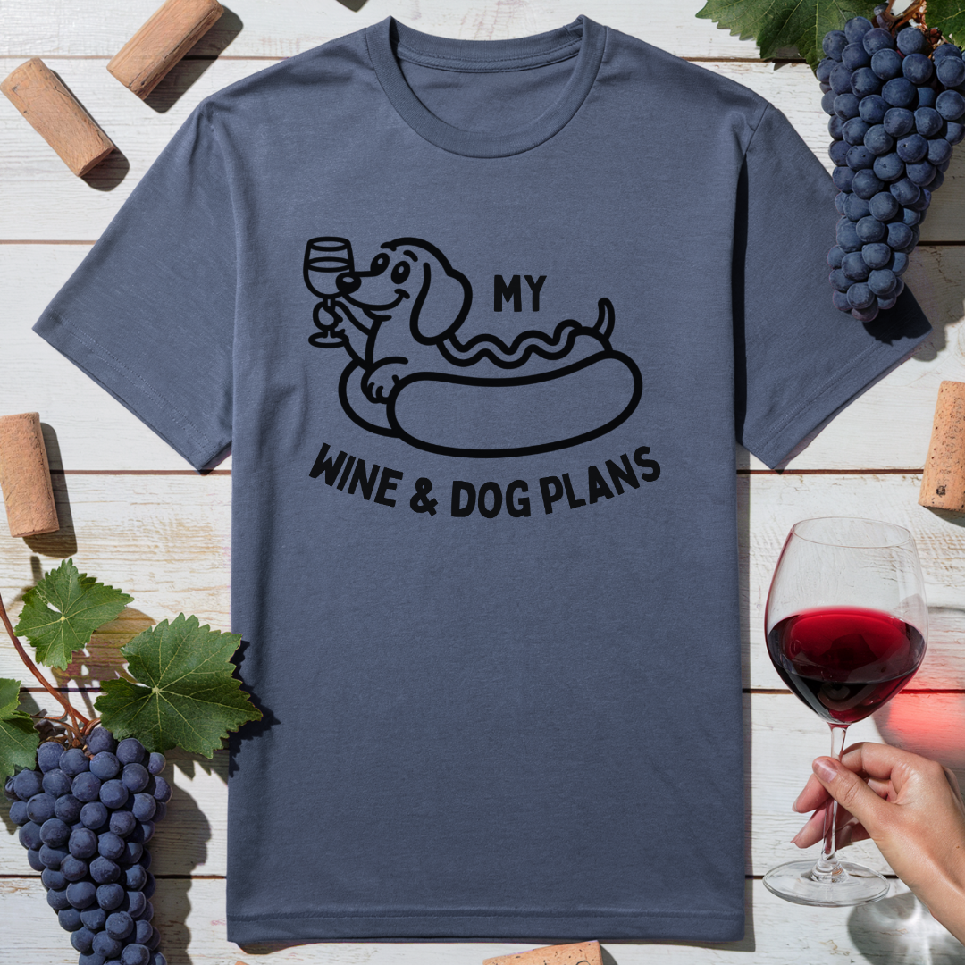 Dog Wine Plans T-Shirt