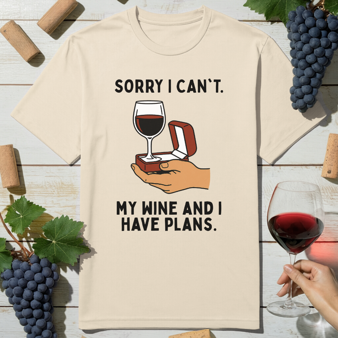 Wine Date Plans T-Shirt