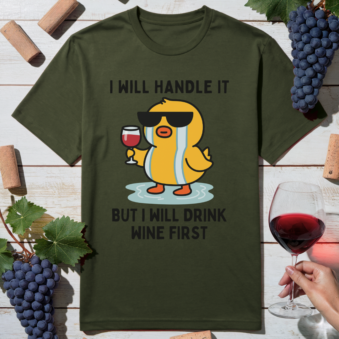 Wine First Duck T-Shirt