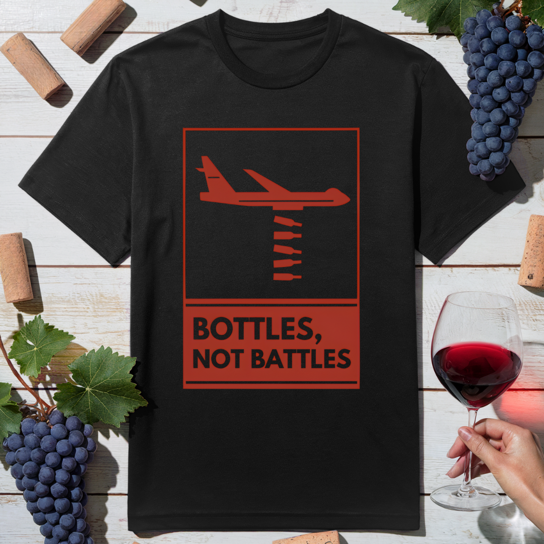 Bottles Not Battles T-Shirt