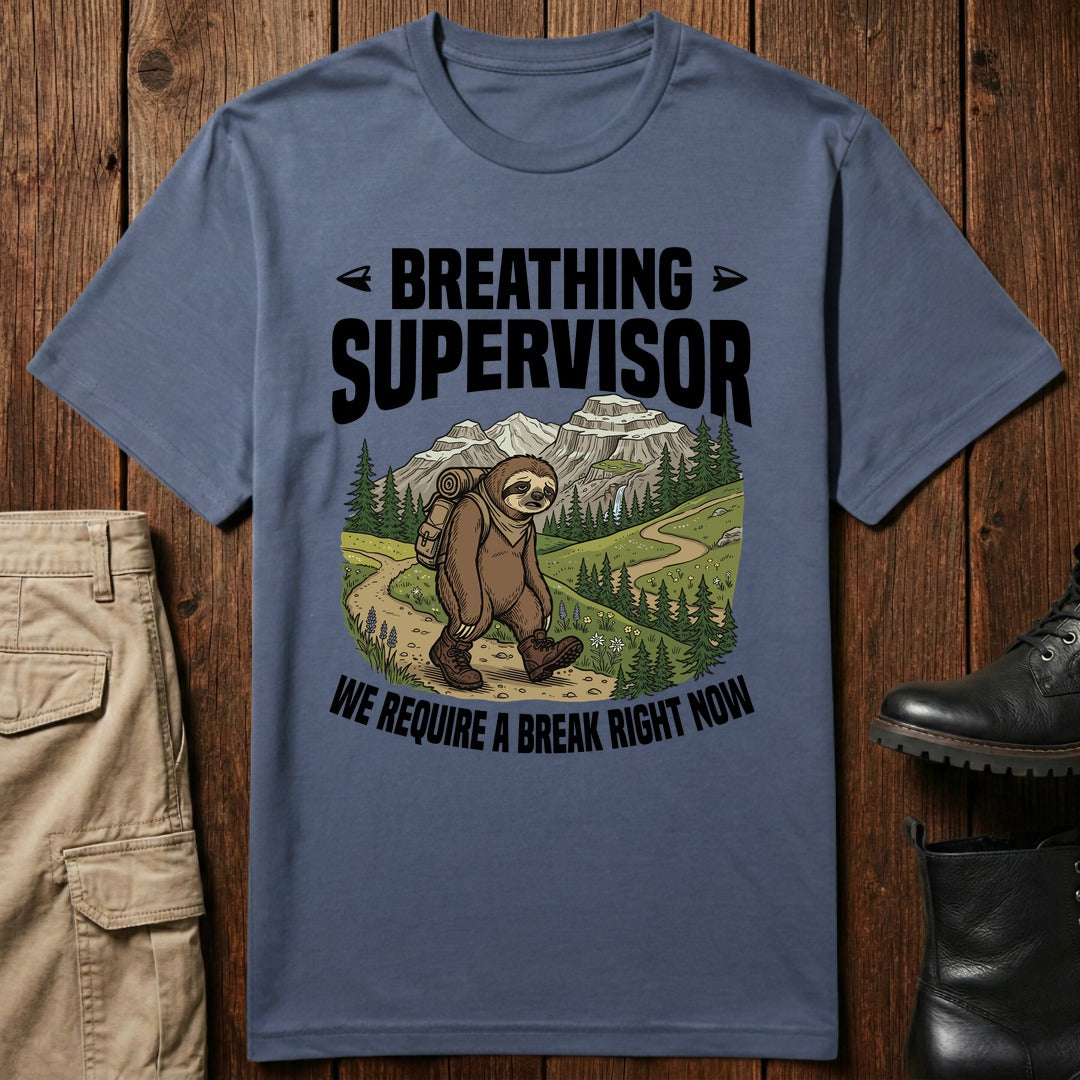 Breathing Supervisor T-Shirt