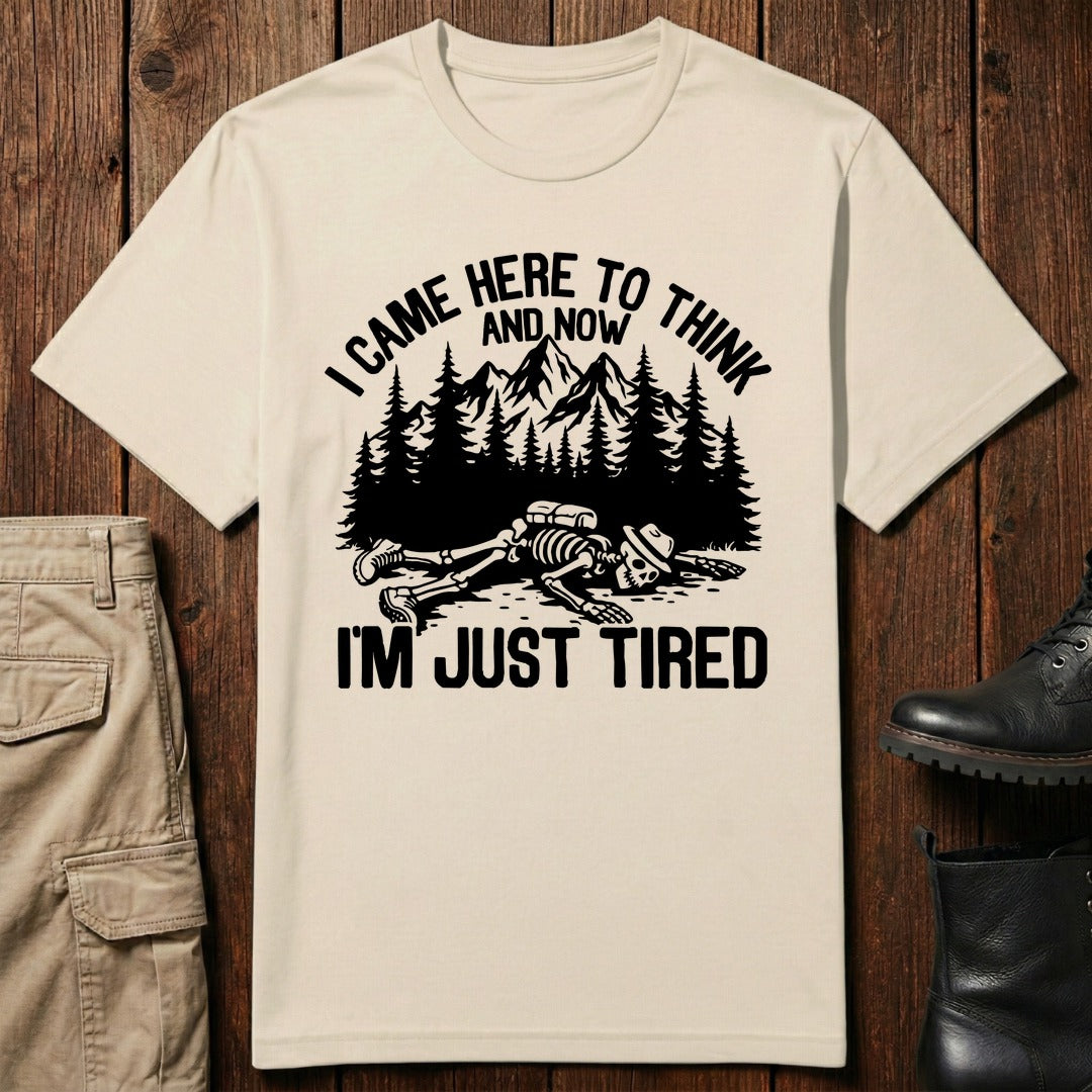 Just Tired T-Shirt