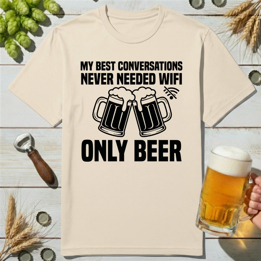 Only Beer T-Shirt
