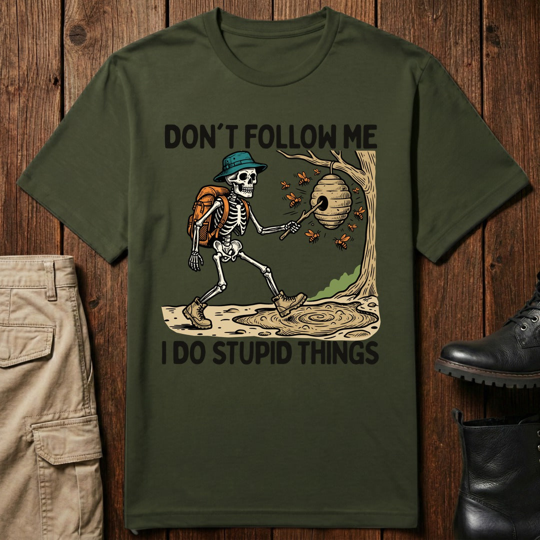 Stupid Things T-Shirt