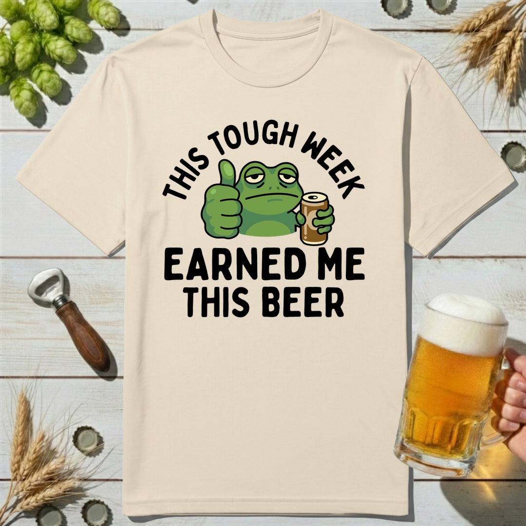 Tough Week T-Shirt