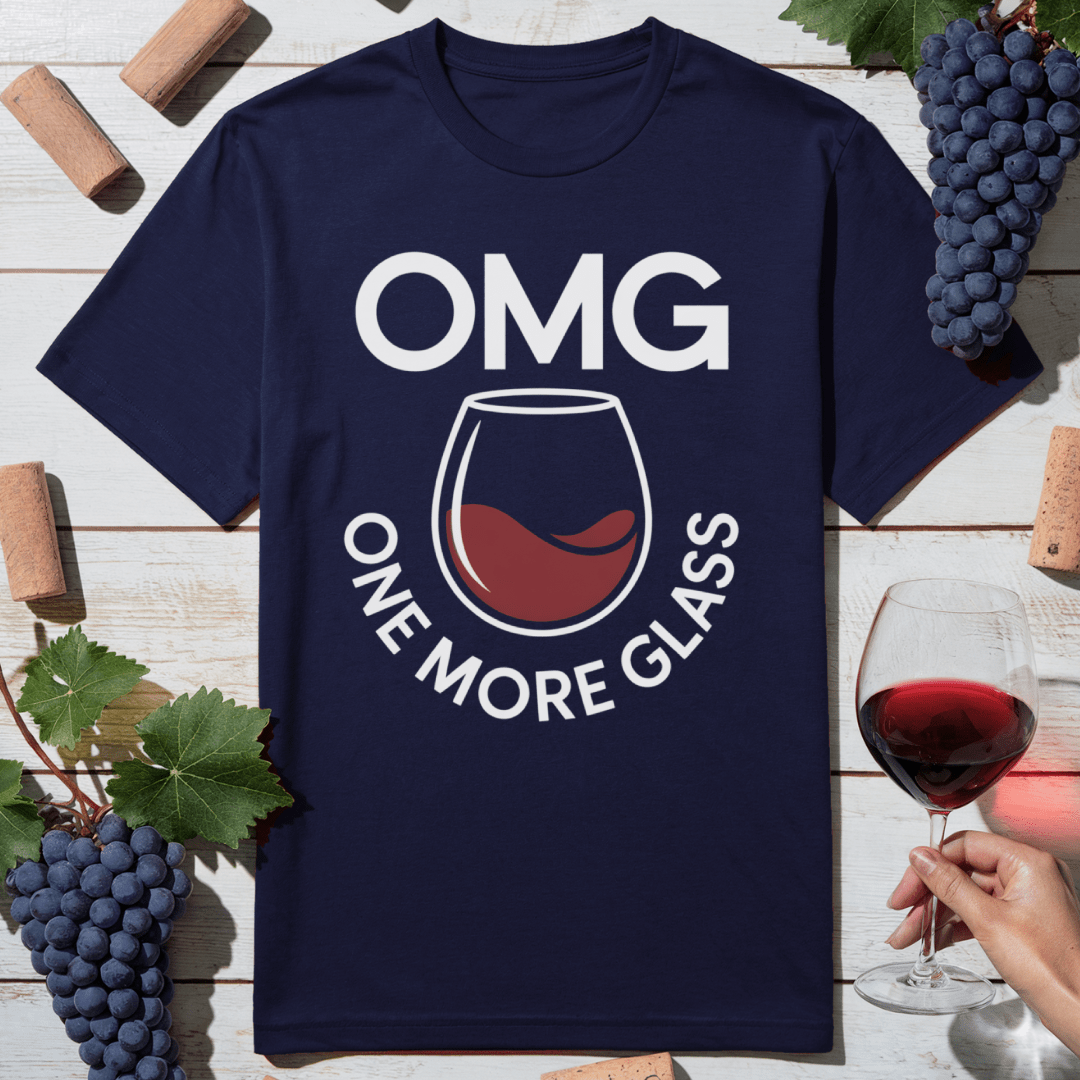 One More Glass T-Shirt
