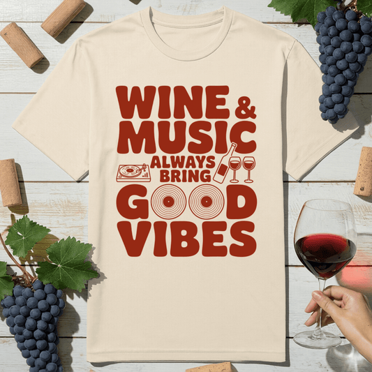 Wine Music Vibes T-Shirt