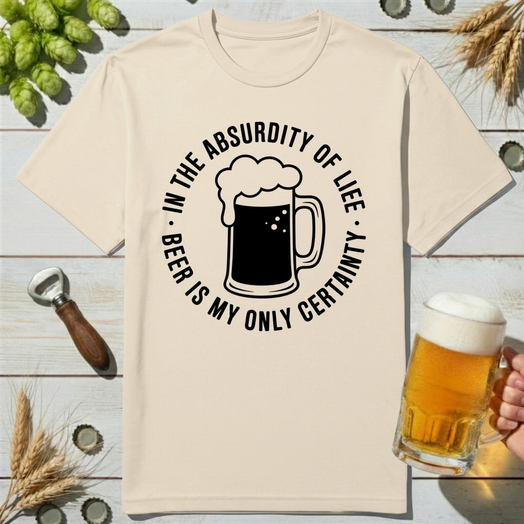 Absurd Certainty T-Shirt
