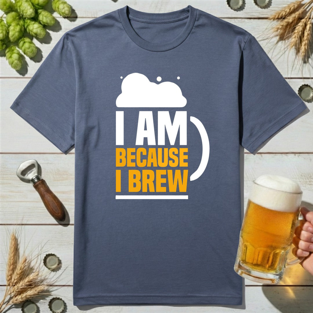 Because Brew T-Shirt