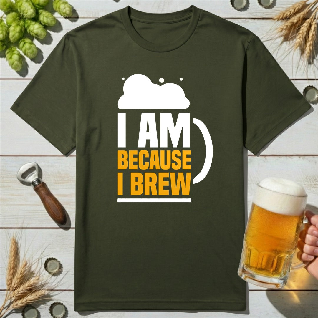 Because Brew T-Shirt