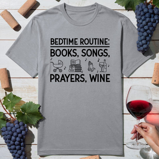 Bedtime Wine Routine T-Shirt