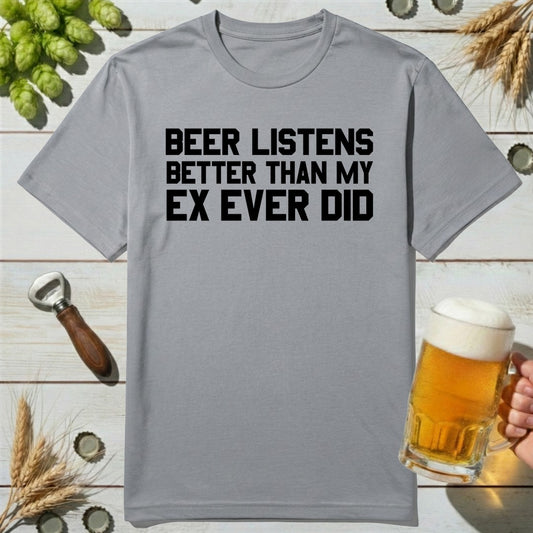 Better Listener T-Shirt