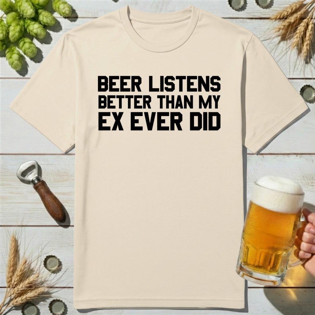 Better Listener T-Shirt