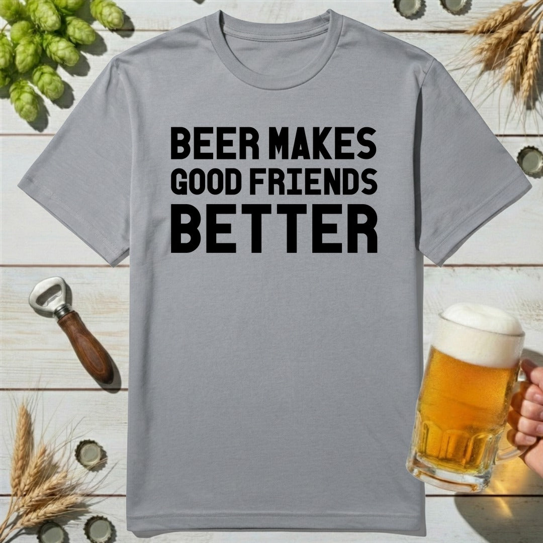 Better Friends T-Shirt
