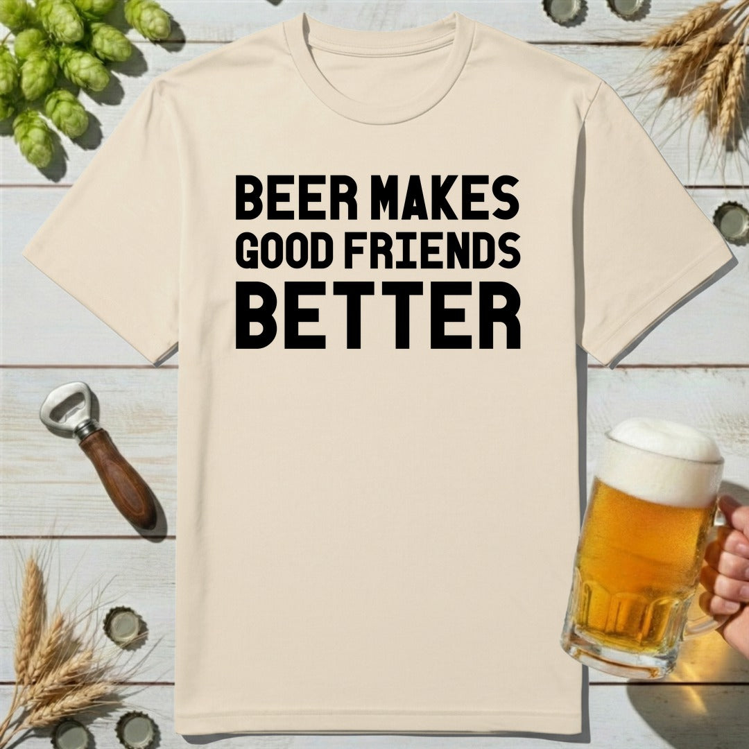 Better Friends T-Shirt