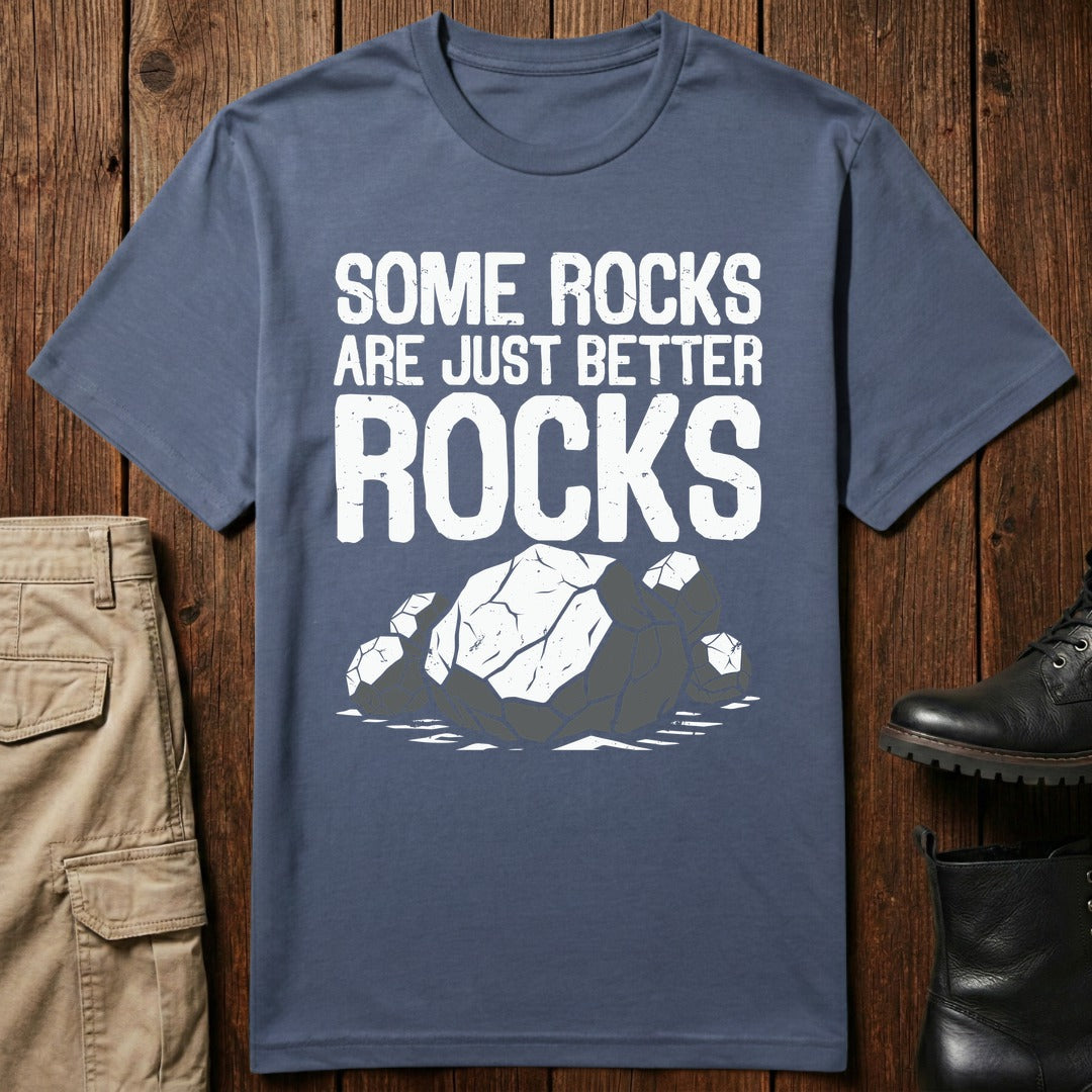 Better Rocks T-Shirt