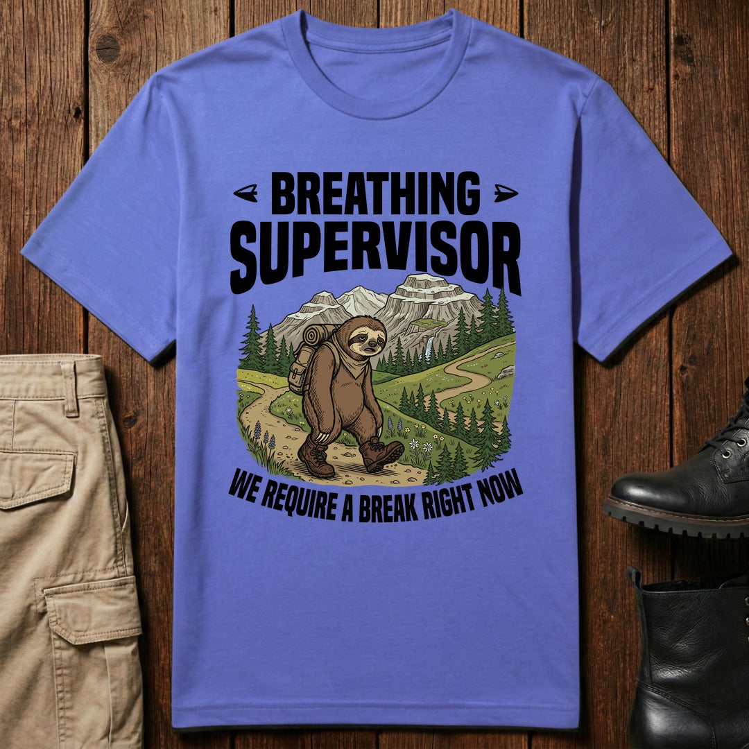 Breathing Supervisor T-Shirt