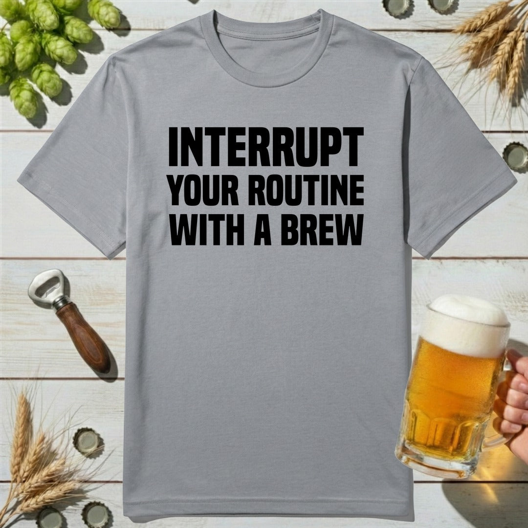 Brew Interrupt T-Shirt