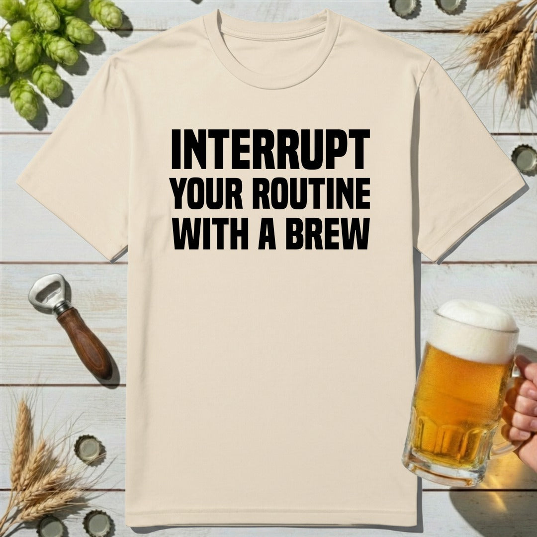 Brew Interrupt T-Shirt