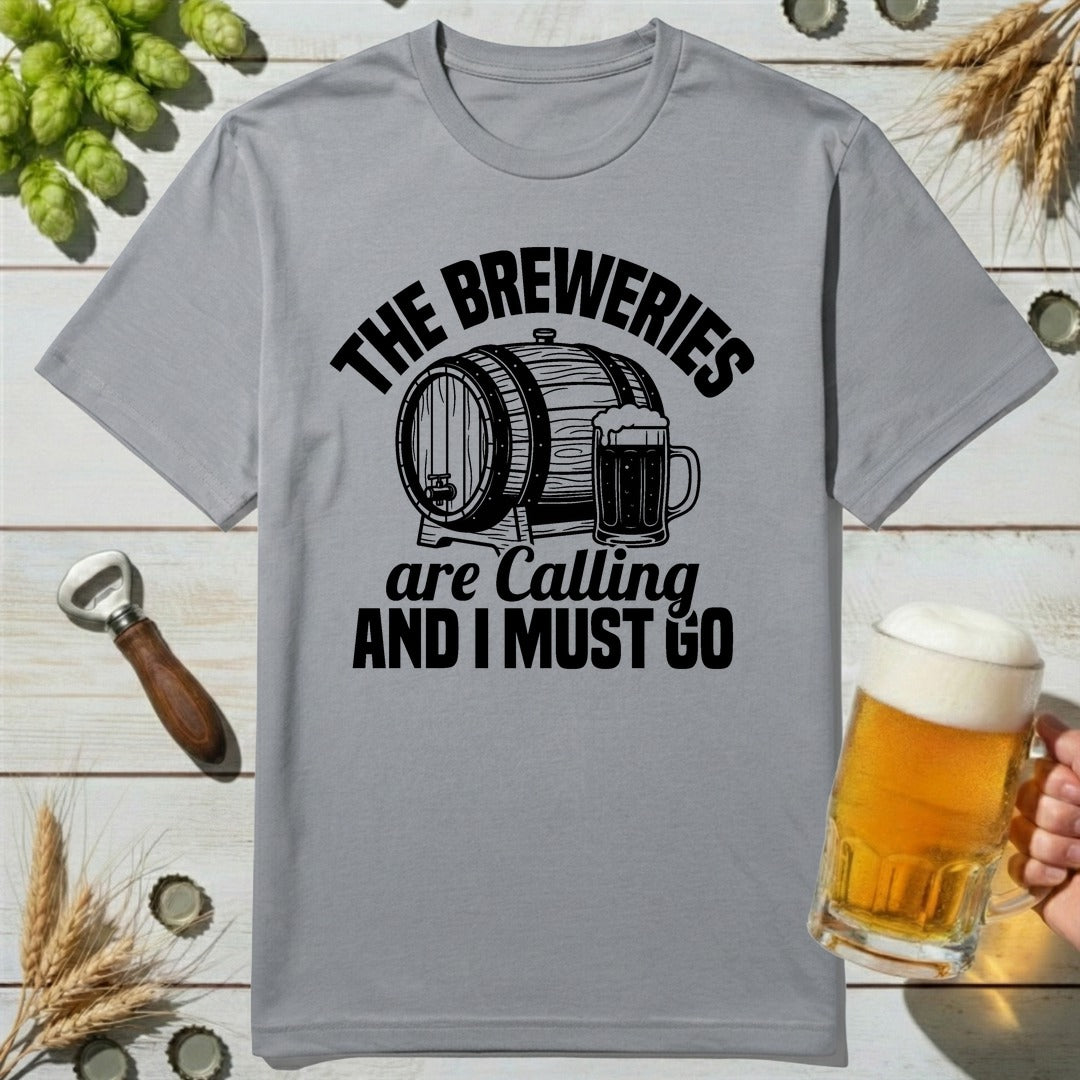 Breweries Calling T-Shirt