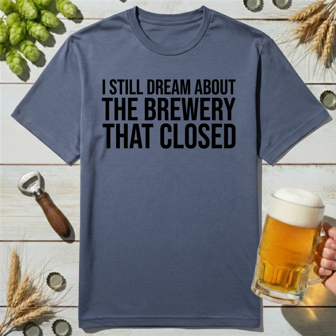 Closed Brewery T-Shirt