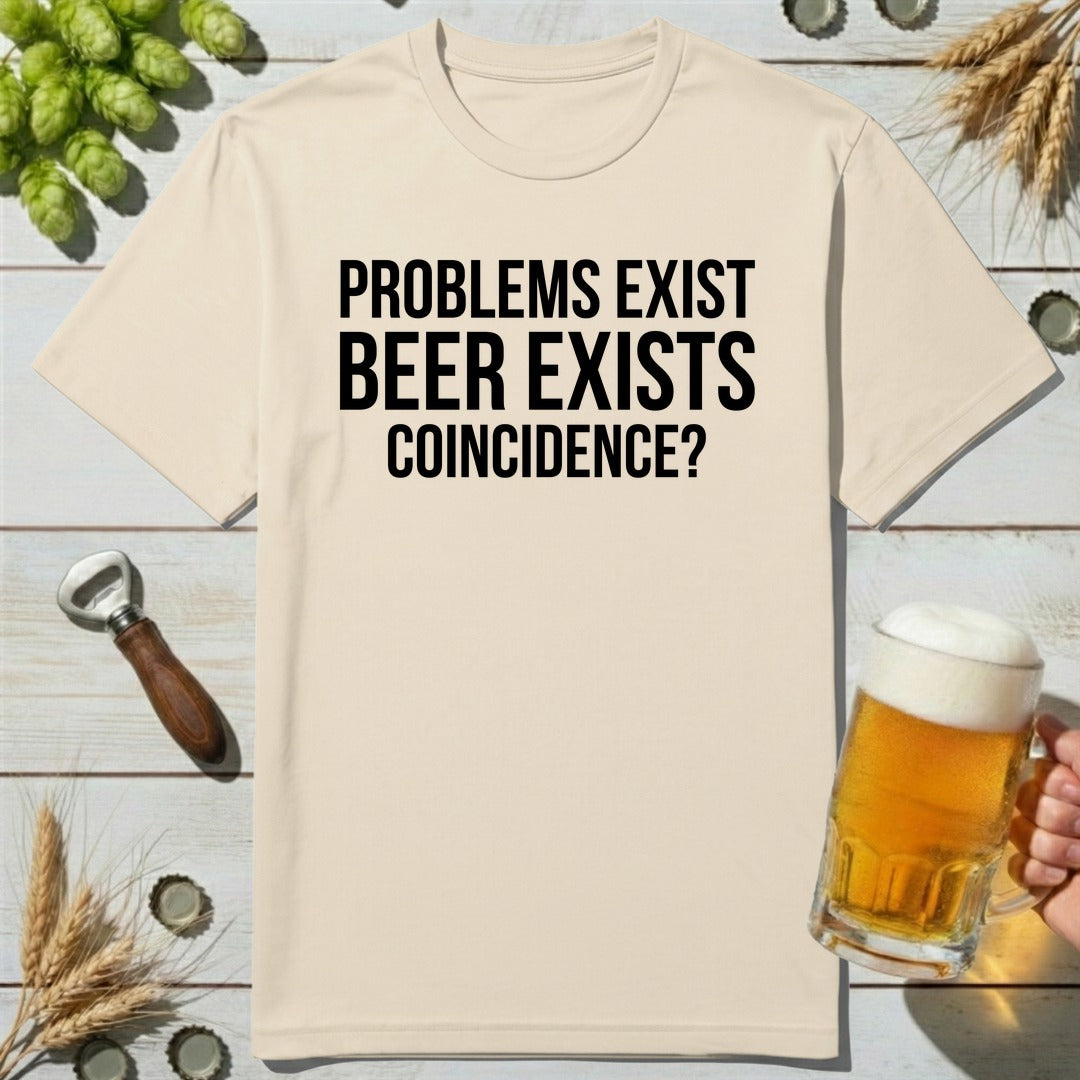 Coincidence Beer T-Shirt