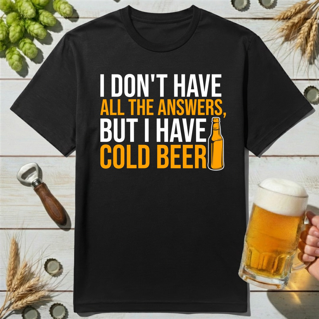 Cold Answers T-Shirt
