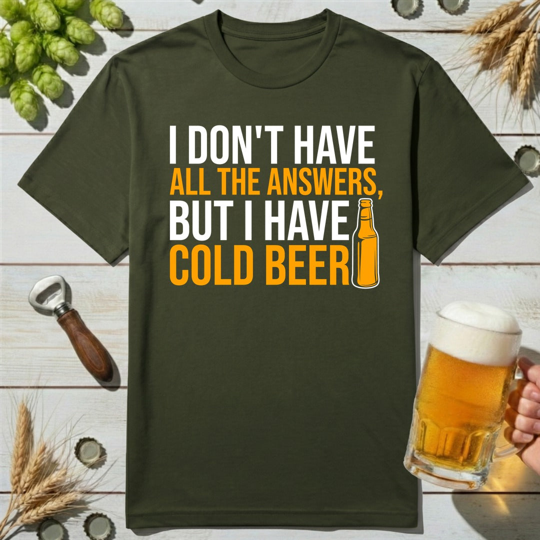 Cold Answers T-Shirt