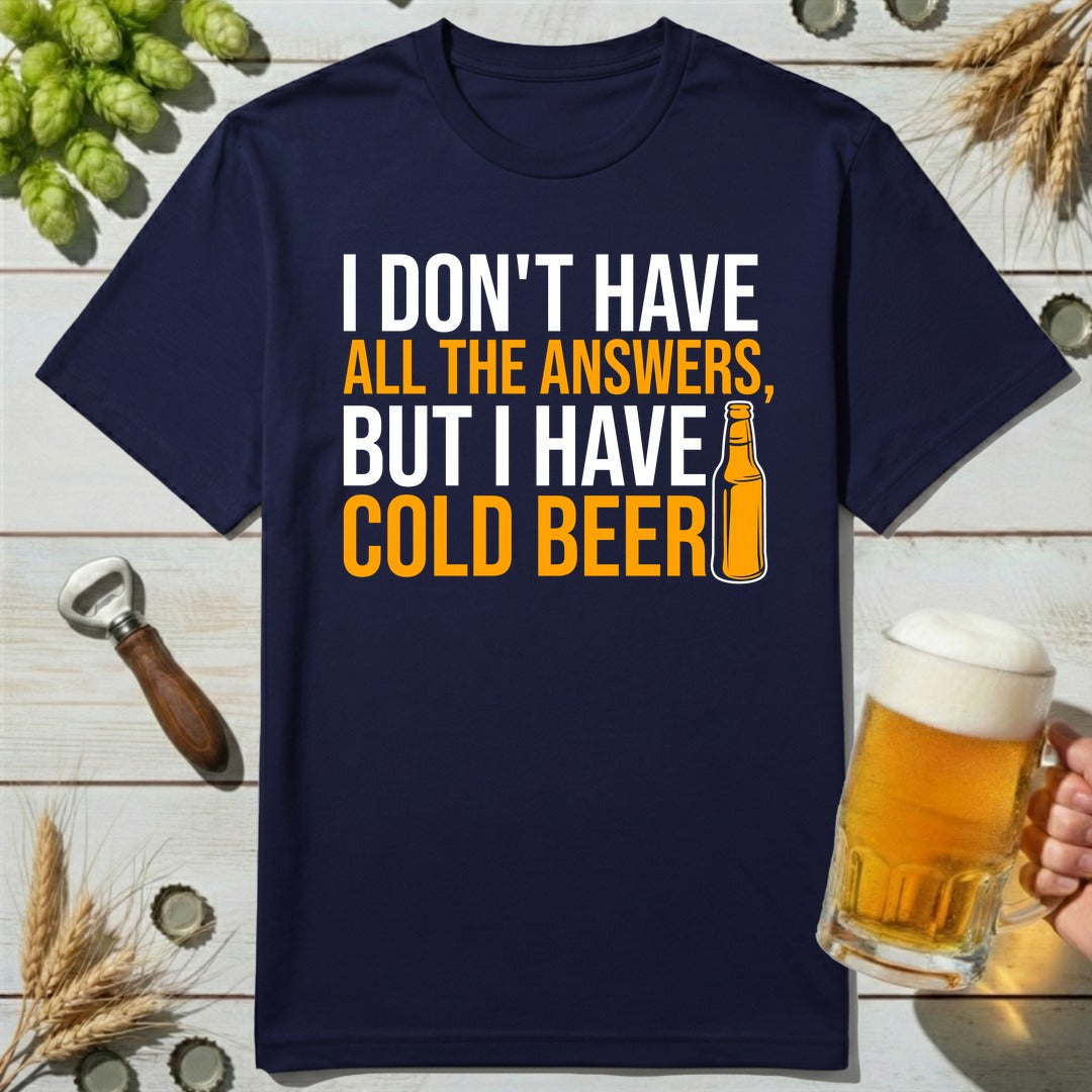 Cold Answers T-Shirt