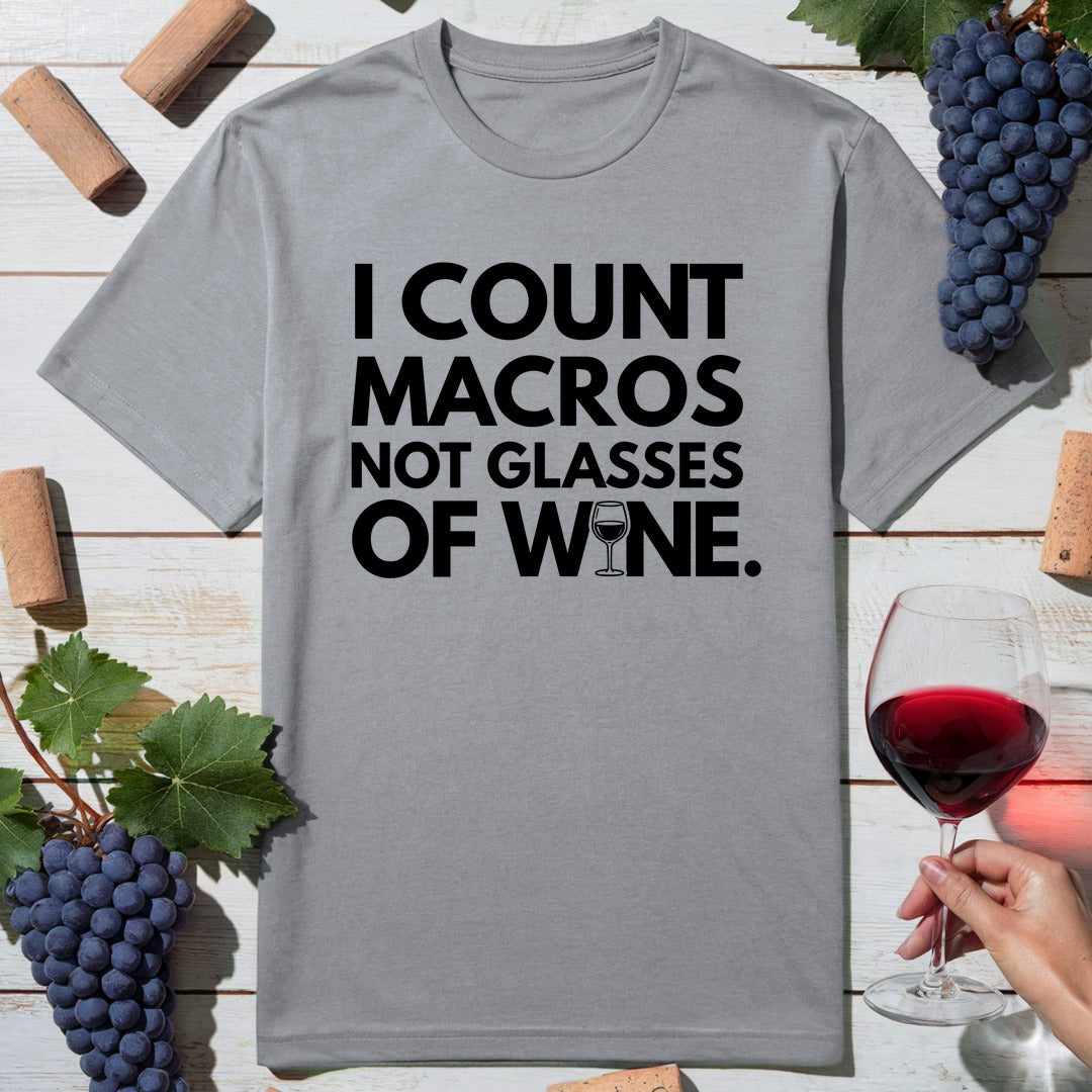Count Macros Wine T-Shirt