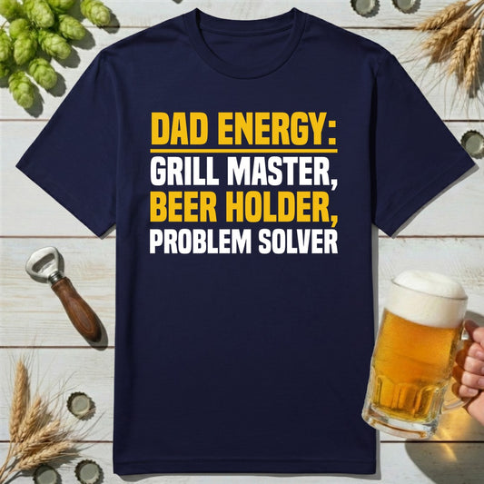 Dad Energy T-Shirt