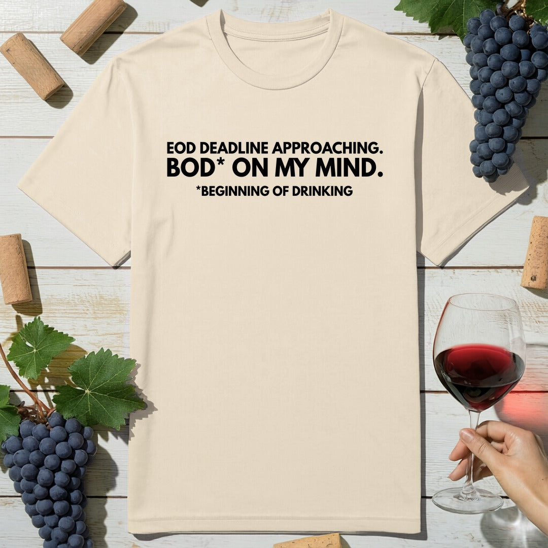 Deadline Drinking T-Shirt